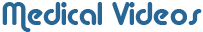 Medical videos